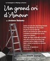 Un grand cri d'amour - 