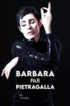 Marie-Claude Pietragalla dans Barbara par Pietragalla - 