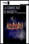 La sombre nuit de Macbeth - 