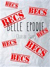 Belle époque chanson swing becs - 