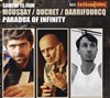 Benjamin Moussay/Marc Ducret/Sylvain Darrifourcq - 