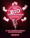 Cabaret Bio dégradable : les écrits restent... - 