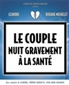 Le couple nuit gravement à la santé - 