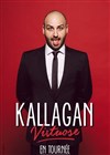 Kallagan dans Virtuose - 