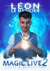 Léon le magicien dans Magic live 2 - 