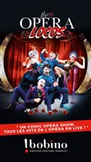 The Opera Locos - 