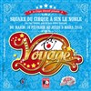 Le Cirque éducatif 2015 vous emmène en voyage - 