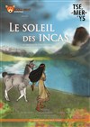 Le soleil des incas - 