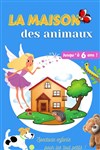 La maison des animaux - 