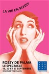 Rossy de Palma dans La Vie en Rossy - 