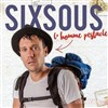 Sixsous dans Voyage voyage - 