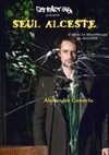 Seul alceste - 