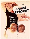 Laure Emonot dans Interdit de me faire ch... - 