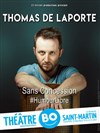 Thomas de Laporte dans Sans Concession - 