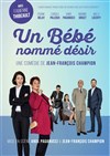 Un bébé nomme desir - 