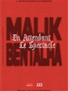 Malik Bentalha dans En attendant le spectacle - 