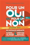 Pour un oui ou pour un non - 