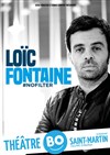 Loic Fontaine dans #nofilter - 