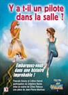 Y a t-il un pilote dans la salle ? - 