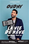 Djamel Oudny dans La vie de rêve - 