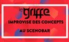 Le Griffe improvise des concepts - 