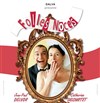 Folles Noces | Soirée Spéciale Saint Valentin - 