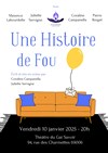 Une Histoire de fou - 