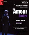 Jean-Pierre Bouvier dans Amour Amère - 