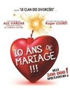 10 ans de mariage - 