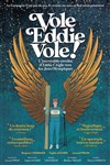 Vole Eddie, vole ! - 