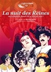 La Nuit des reines - 