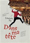 Laurent Pit dans Dans ma tête - 