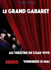 Le Grand Cabaret - 