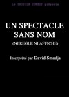 Dîner spectacle - David Smadja dans Un spectacle sans nom - 