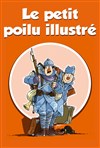 Le petit Poilu illustré - 