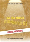 Ça ira mieux demain ?! - 