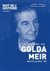 Nuit de l'histoire - Golda : une vie - 