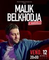 Malik Belkhodja dans Maintenant - 