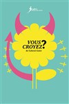 Vous croyez ? - 