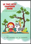 Le tout petit chaperon rouge - 