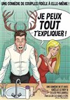 Je peux tout t'expliquer - 