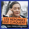 La Réponse Qui Claque... - 