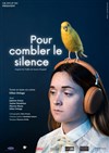 Pour combler le silence - 