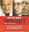 Ma vie avec Mozart - 