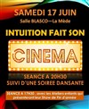 Intuition fait son cinéma - 