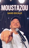 Moustazou dans Sans Escale - 