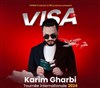 Karim Gharbi dans Visa - 