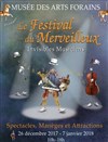 Musée des Arts Forains | Festival du Merveilleux 2017 - 