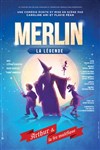 Merlin la Légende - 