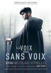 La voix des sans voix - 